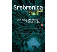 Jan Willem Honig Norbert Both Srebrenica (Tascabile)
