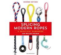 Jan-Willem Polman Splicing Modern Ropes 2nd edition (Copertina rigida)