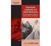 Jan Willem Stutje Charismatic Leadership and Social Movements (Copertina rigida)