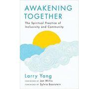 Jan Willis Larry Yang Awakening Together (Tascabile)