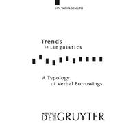 Jan Wohlgemuth A Typology of Verbal Borrowings (Copertina rigida)