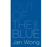 Jan Wong Out of the Blue (Tascabile)