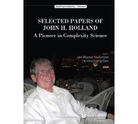 Jan Wouter Vasb Selected Papers Of John H. Holland: A Pioneer (Copertina rigida)