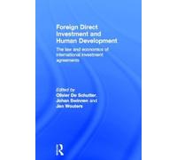 Jan Wouters Foreign Direct Investment and Human Development (Copertina rigida)