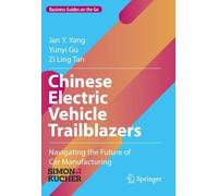 Jan Y. Yang Yunyi Gu Zi Lin Chinese Electric Vehicle Trailbl (Copertina rigida)