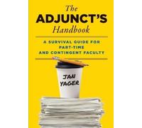 Jan Yager The Adjunct's Handbook (Tascabile)