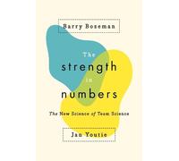 Jan Youtie Barry Bozeman The Strength in Numbers (Tascabile)