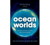 Jan Zalasiewicz Mark Williams Ocean Worlds (Tascabile)