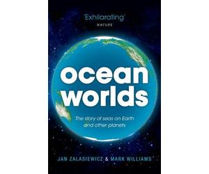 Jan Zalasiewicz Mark Williams Ocean Worlds (Tascabile)