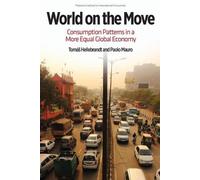 Jan Zilinsky Pa World on the Move - Consumption Patterns in a More (Tascabile)
