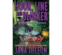 Jana DeLeon Hook, Line and Blinker (Tascabile) Miss Fortune Mysteries