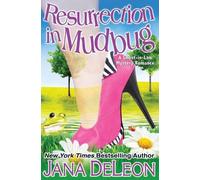 Jana DeLeon Resurrection in Mudbug (Tascabile)