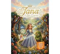 Jana die kleine Prinzessin