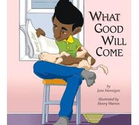 Jana Hannigan What Good Will Come (Copertina rigida)