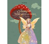 Jana Herzig Junipa: Du bist gut so, wie du bist (Copertina rigida)