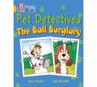 Jana Hunter Pet Detectives: The Ball Burglary (Tascabile) Collins Big Cat