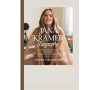 JANA KRAMER BIOGRAPHY: Rising Strong Through Heartbreak, Music, and Motherhood