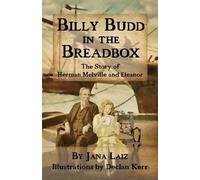 Jana Laiz Billy Budd In The Breadbox (Tascabile)