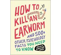 Jana Louise Smit How to Kill an Earworm (Tascabile)