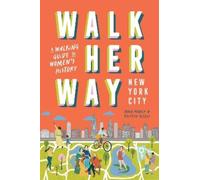 Jana Mader Kaitlyn Allen Walk Her Way New York City (Tascabile)