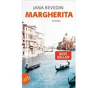Jana Revedin Margherita: Roman (Tascabile)
