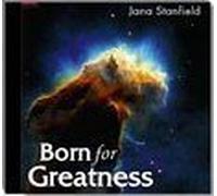 Jana Stanfield - Born For Greatness (UK Import)