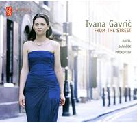 Janacek/Ravel/Prokofiev - From The Street
