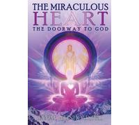 Janae B Weinhold The Miraculous Heart (Tascabile)