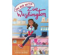 Janae Marks On Air with Zoe Washington (Copertina rigida) Zoe Washington