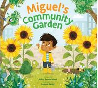 JaNay Brown-Wood Miguel's Community Garden (Copertina rigida)