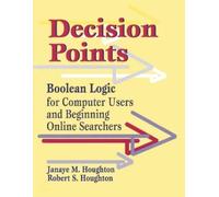 Janaye M. Houghton Robert S. Houghton Decision Points (Tascabile)