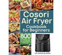 Janda Blardn Cosori Air Fryer Cookbook for Beginners (Tascabile)