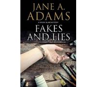 Jane A. Adams Fakes and Lies (Tascabile) Naomi Blake Mystery
