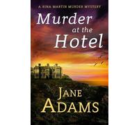 Jane Adams Murder at the Hotel (Tascabile) Rina Martin Murder Mystery