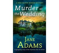 Jane Adams MURDER AT THE WEDDING a gripping cozy crime mystery full (Tascabile)