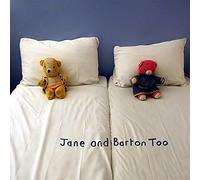 Jane And Barton - Too