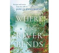 Jane and Jimmy Barnes Where the River Bends (Copertina rigida)