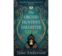 Jane Anderson The Orchid Hunter's Daughter (Tascabile)