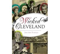 Jane Ann Turzillo Wicked Cleveland (Tascabile) Wicked