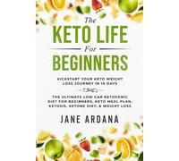Jane Ardana Keto Diet For Beginners (Tascabile)