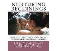 Jane Arnold Marcia Ringel Debra Pascali Bonaro Nurturing Beginnings (Tascabile)
