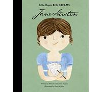 Jane Austen: 12 (Little People, Big Dreams)
