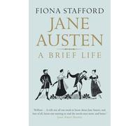 Jane Austen: A Brief Life