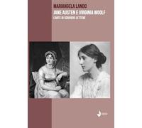 Libri Lando Mariangela - Jane Austen E Virgian Woolf. L'arte Di Scrivere Lettere