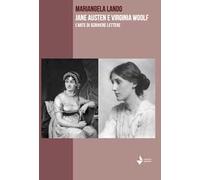 Jane Austen e Virgian Woolf. L'arte di scrivere lettere