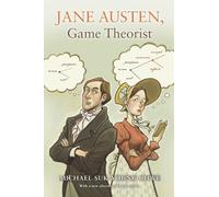 Michael Suk-Young Chwe Jane Austen, Game Theorist (Tascabile)