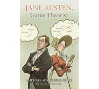 Michael Suk-Young Chwe Jane Austen, Game Theorist (Tascabile)