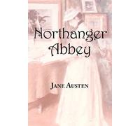 Jane Austen Jane Austen's Northanger Abbey (Tascabile)