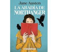 Jane Austen La Abadía de Northanger (Copertina rigida) Clásicos Ilustrados