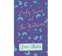 Jane Austen Lady Susan and the Watsons (Copertina rigida)